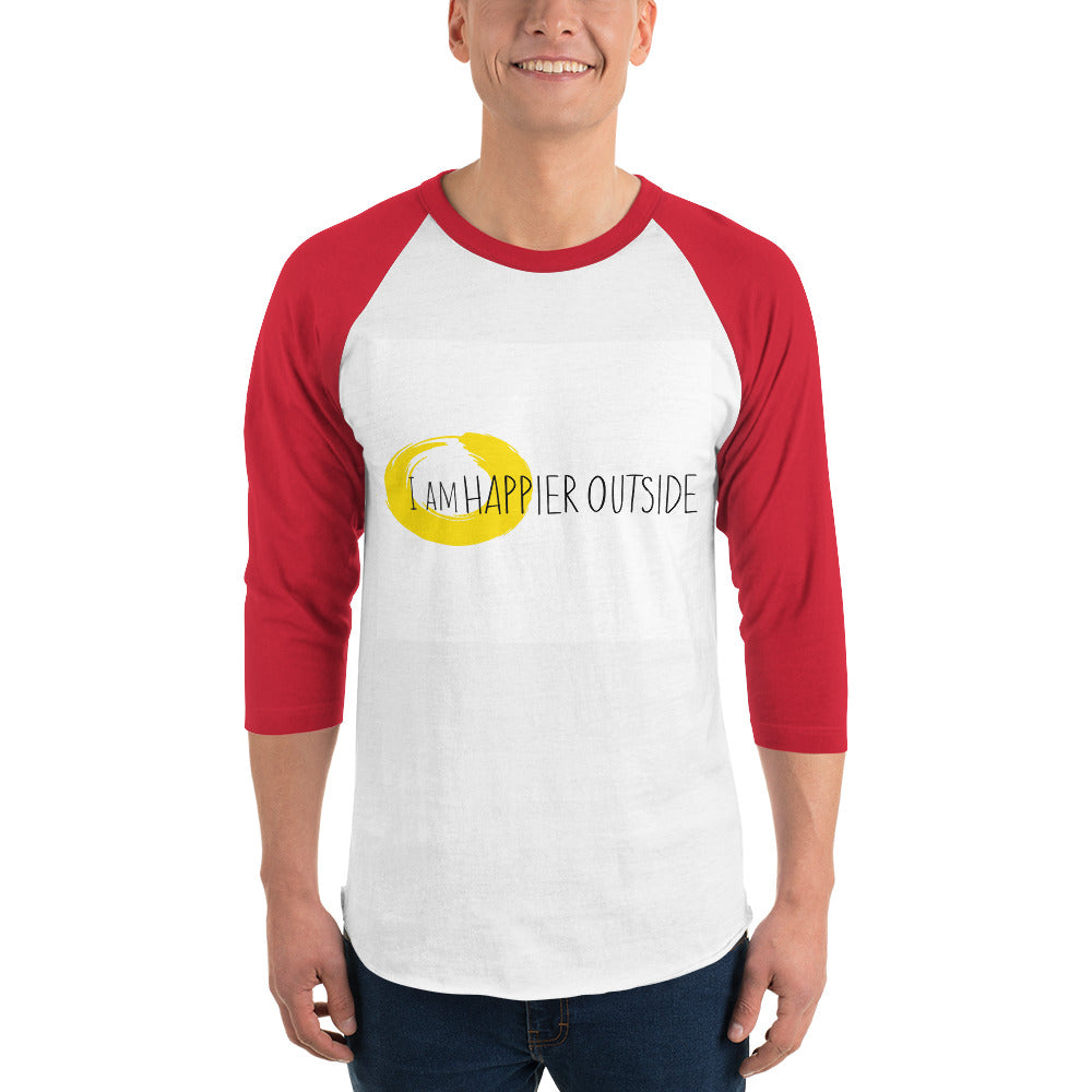 "I Am Happier Outside" 3/4 sleeve raglan shirt